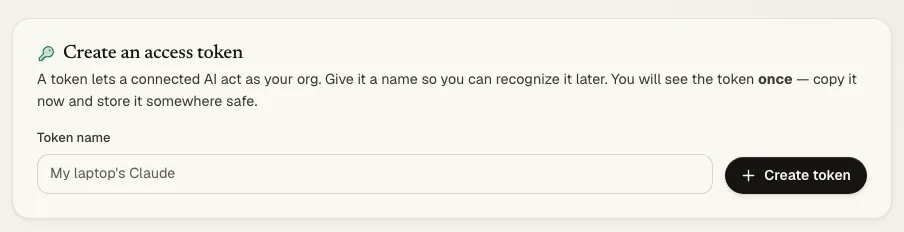 Nookly OS Connect your AI screen: name an access token for your own AI tool and create it, shown once so you can copy it
