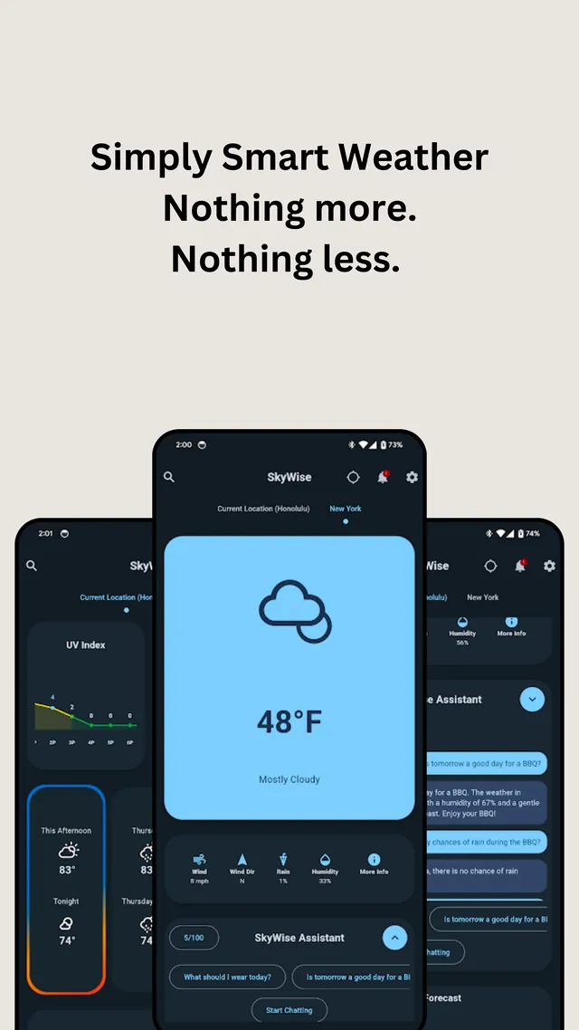 SkyWise forecast with the line Simply smart weather. Nothing more. Nothing less.